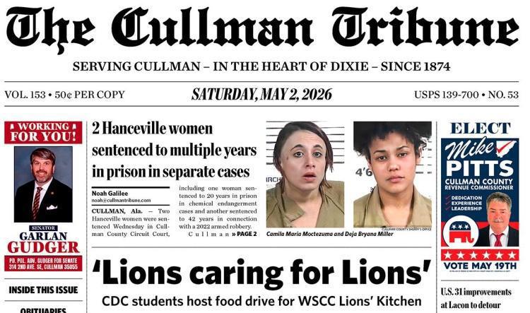 Good Morning Cullman! The 05-02-2026 edition of the Cullman Tribune is now ready to view.