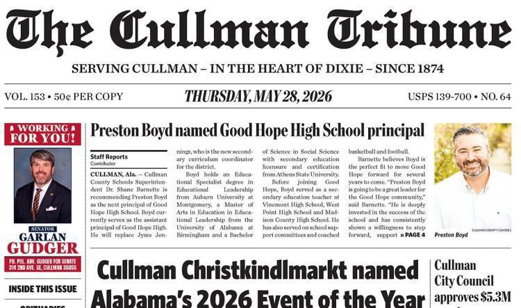 Good Morning Cullman! The 05-28-2026 edition of the Cullman Tribune is now ready to view.