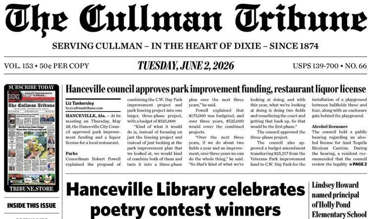 Good Morning Cullman! The 06-02-2026 edition of the Cullman Tribune is now ready to view.