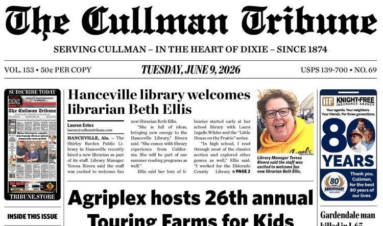 Good Morning Cullman! The 06-09-2026 edition of the Cullman Tribune is now ready to view.