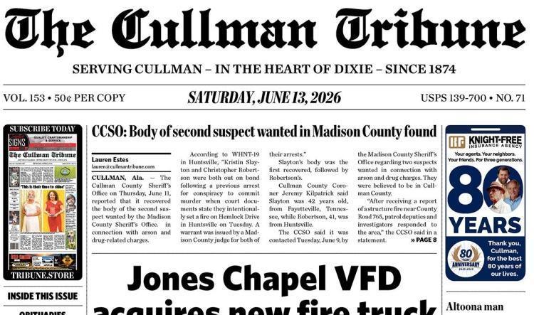 Good Morning Cullman! The 06-13-2026 edition of the Cullman Tribune is now ready to view.