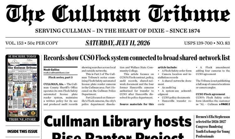 Good Morning Cullman! The 07-11-2026 edition of the Cullman Tribune is now ready to view.