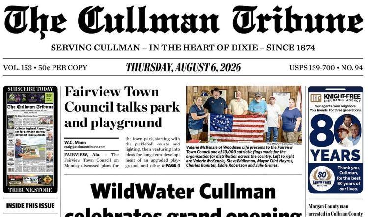 Good Morning Cullman! The 08-06-2026 edition of the Cullman Tribune is now ready to view.