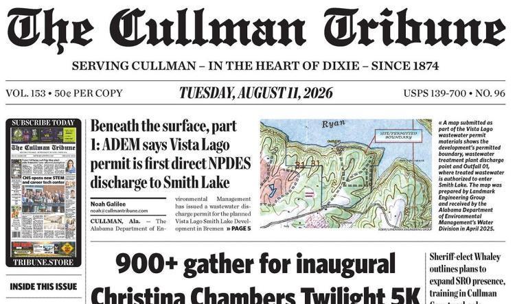Good Morning Cullman! The Aug. 11, 2026, edition of the Cullman Tribune is now ready to view.