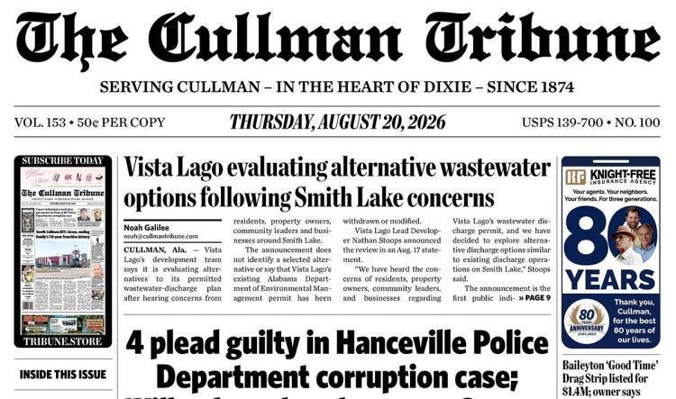 Good Morning Cullman! The 08-20-2026 edition of the Cullman Tribune is now ready to view.
