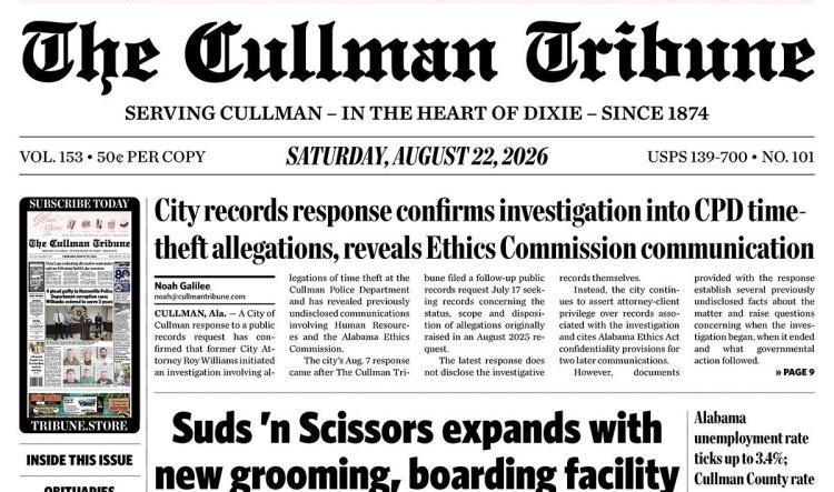Good Morning Cullman! The 08-22-2026 edition of the Cullman Tribune is now ready to view.