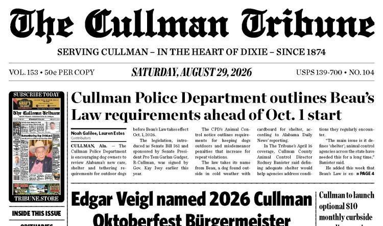 Good Morning Cullman! The 08-29-2026 edition of the Cullman Tribune is now ready to view.