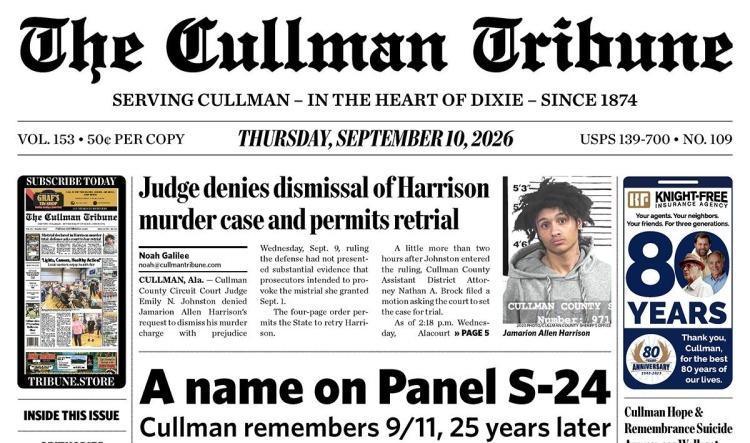 Good Morning Cullman! The 09-10-2026 edition of the Cullman Tribune is now ready to view.