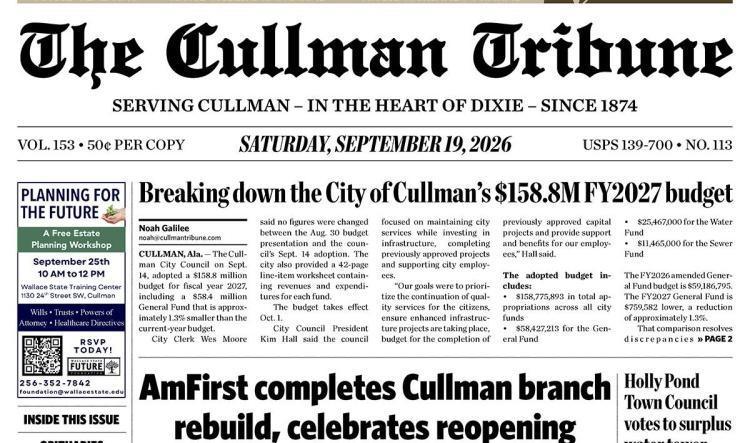 Good Morning Cullman! The 09-19-2026 edition of the Cullman Tribune is now ready to view.