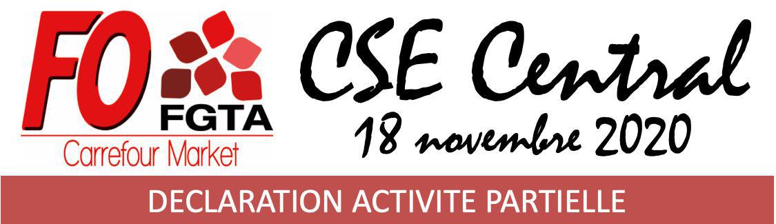 CSE Central du 18 novembre 2020 / Activité partielle : Déclaration FO Market