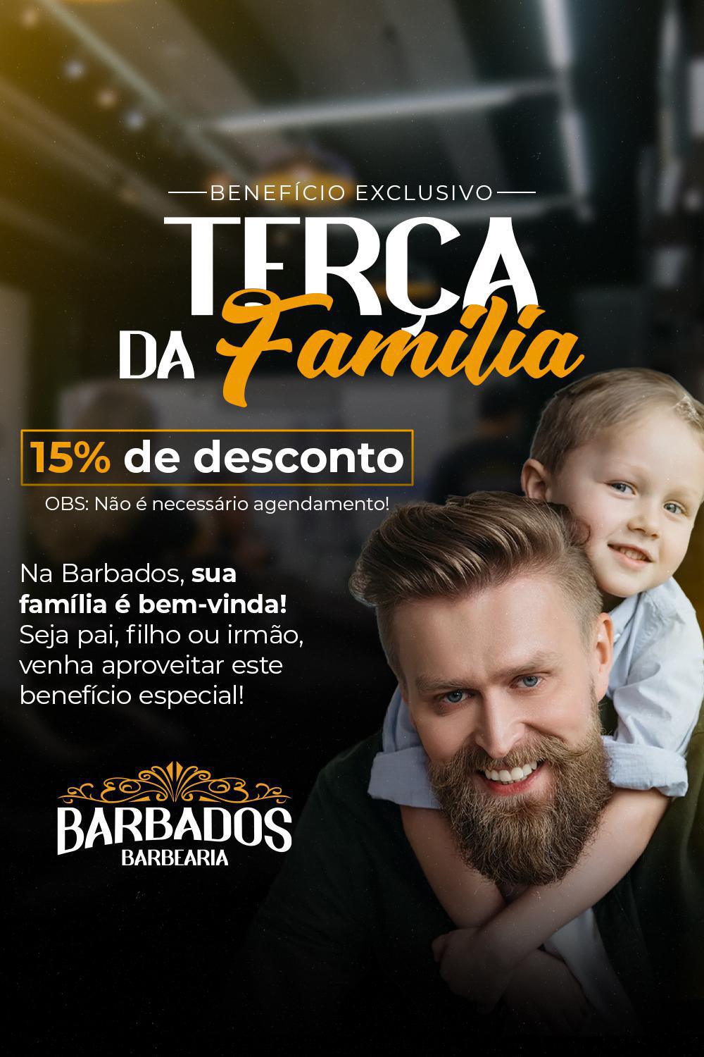 Terça da Família com 15% de desconto Terça da Família com 15% de desconto