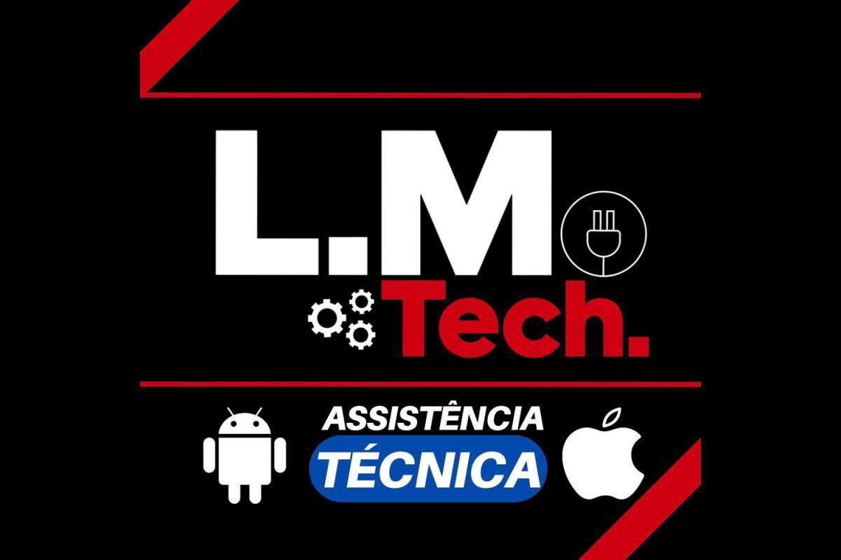 LM Tech - Assistência Técnica LM Tech - Assistência Técnica
