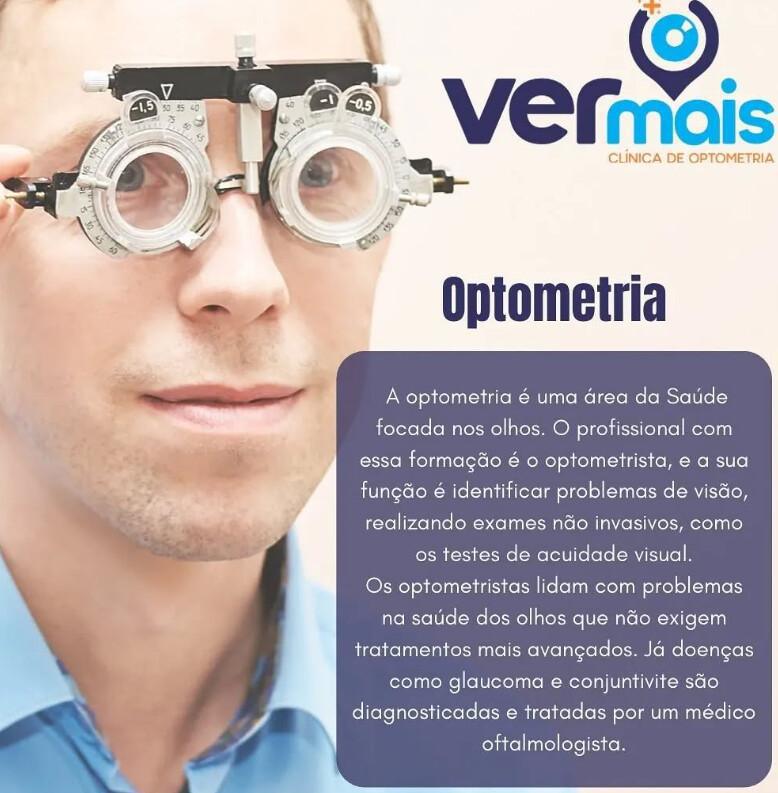 Ver Mais Clínica de Optometria Ver Mais Clínica de Optometria