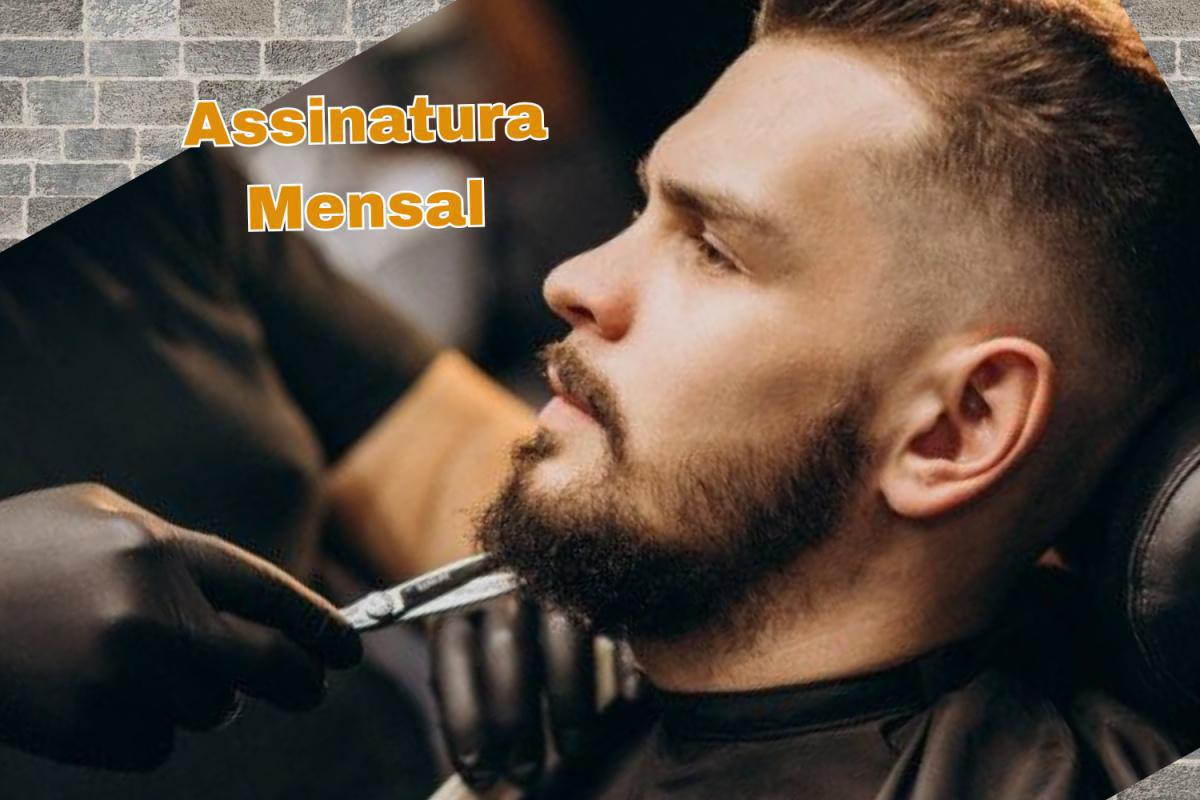 Barbearia por assinatura!