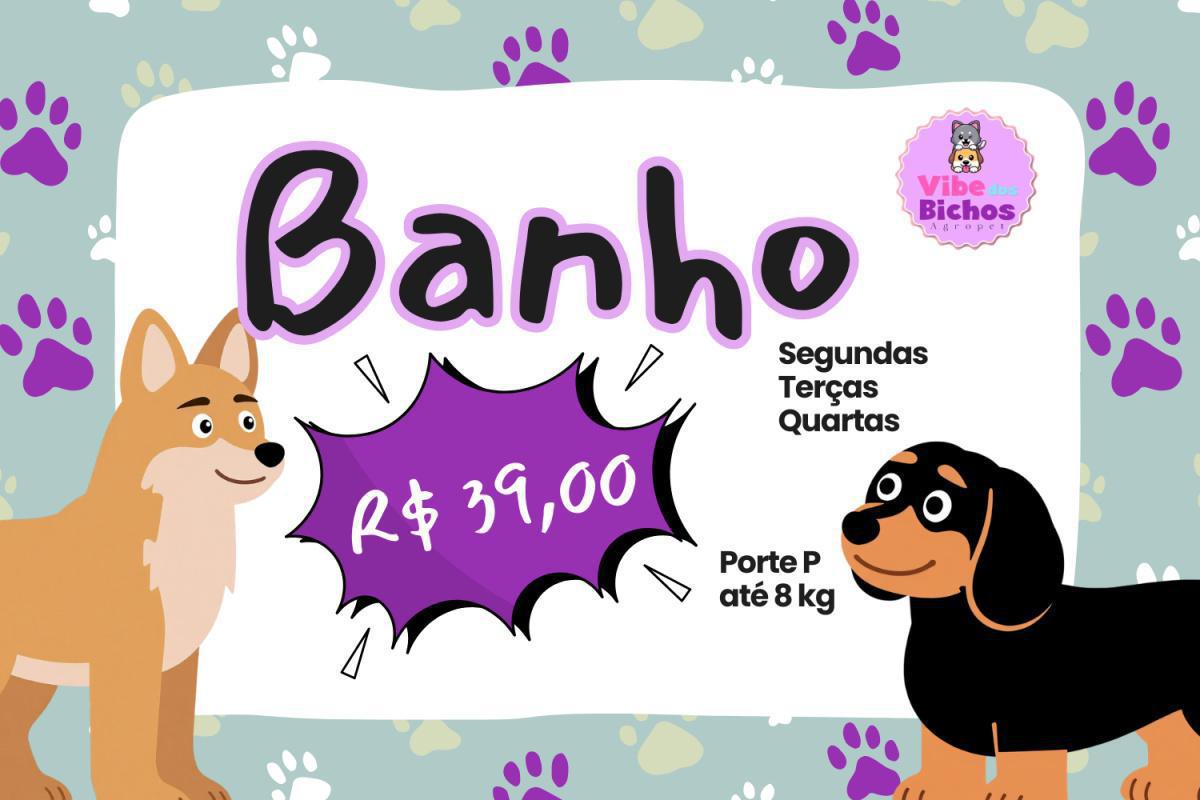 Banho por R$ 39,00 nas segundas, terças e quartas, porte P até 8kg. Banho por R$ 39,00 nas segundas, terças e quartas, porte P até 8kg.