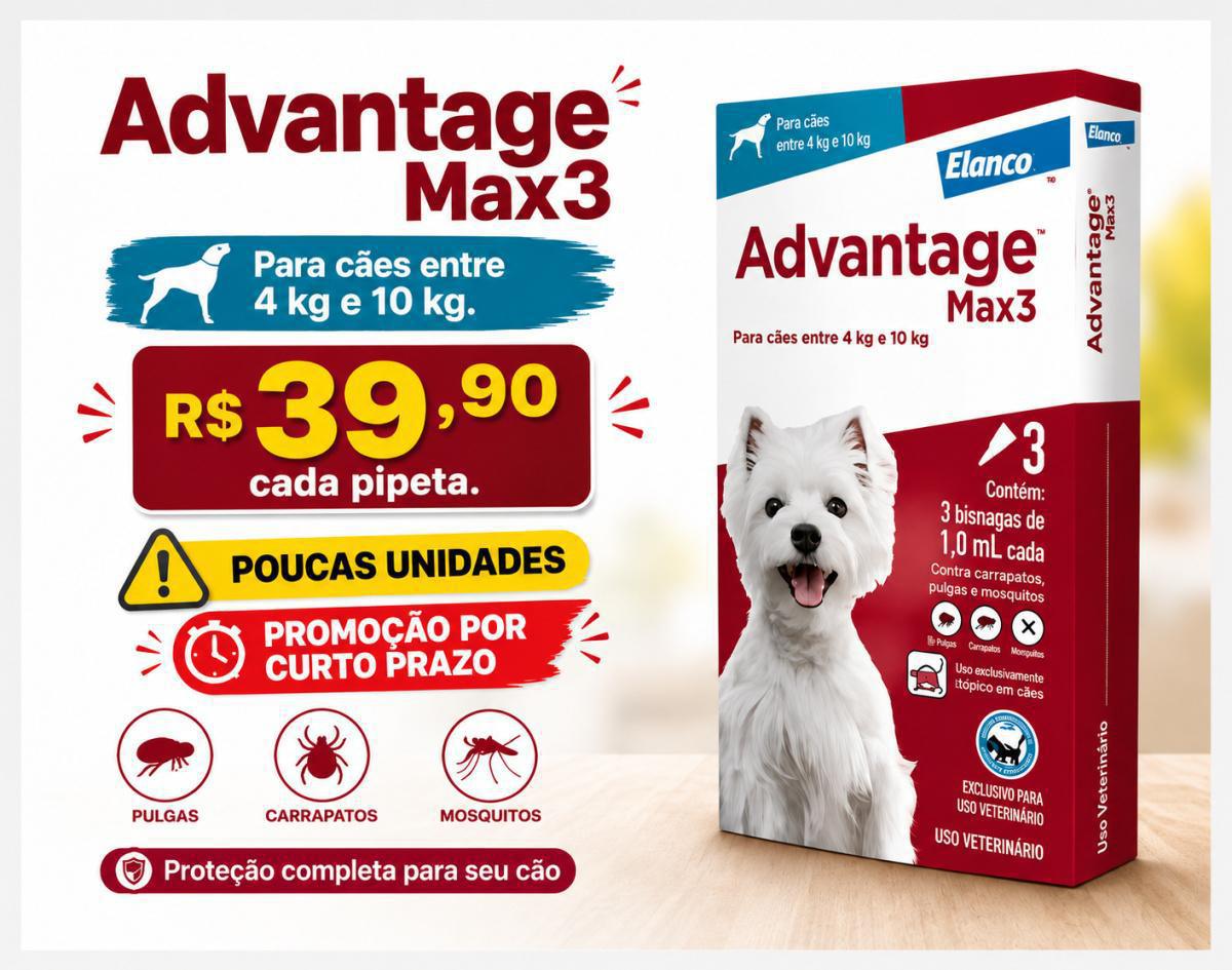 Advantage Max3 por R$ 39,90