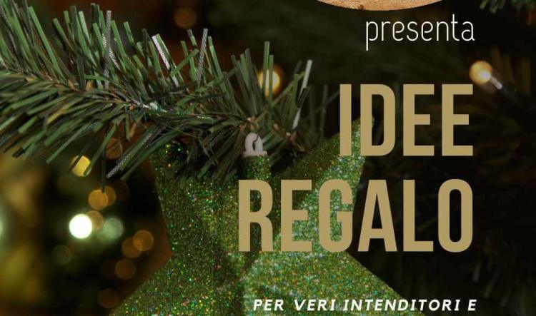 IDEE REGALO - Solo per veri intenditori