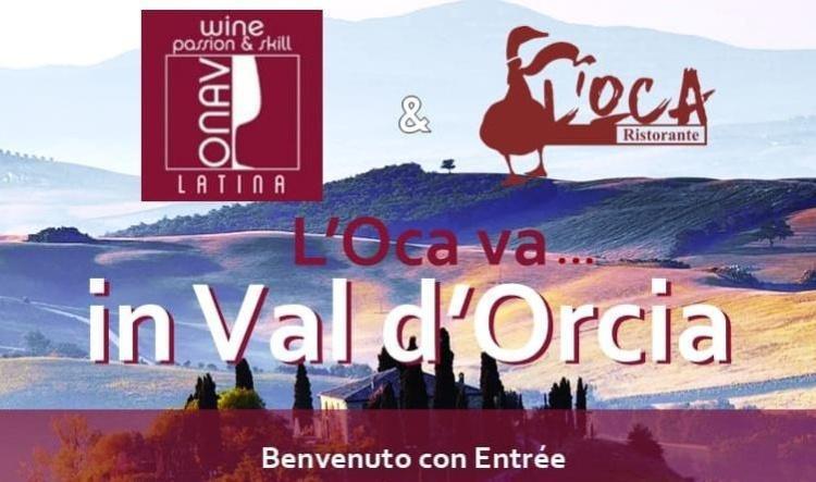 L'Oca va in Val d'Orcia - 28 Febbraio con Onav 🍷🍇
