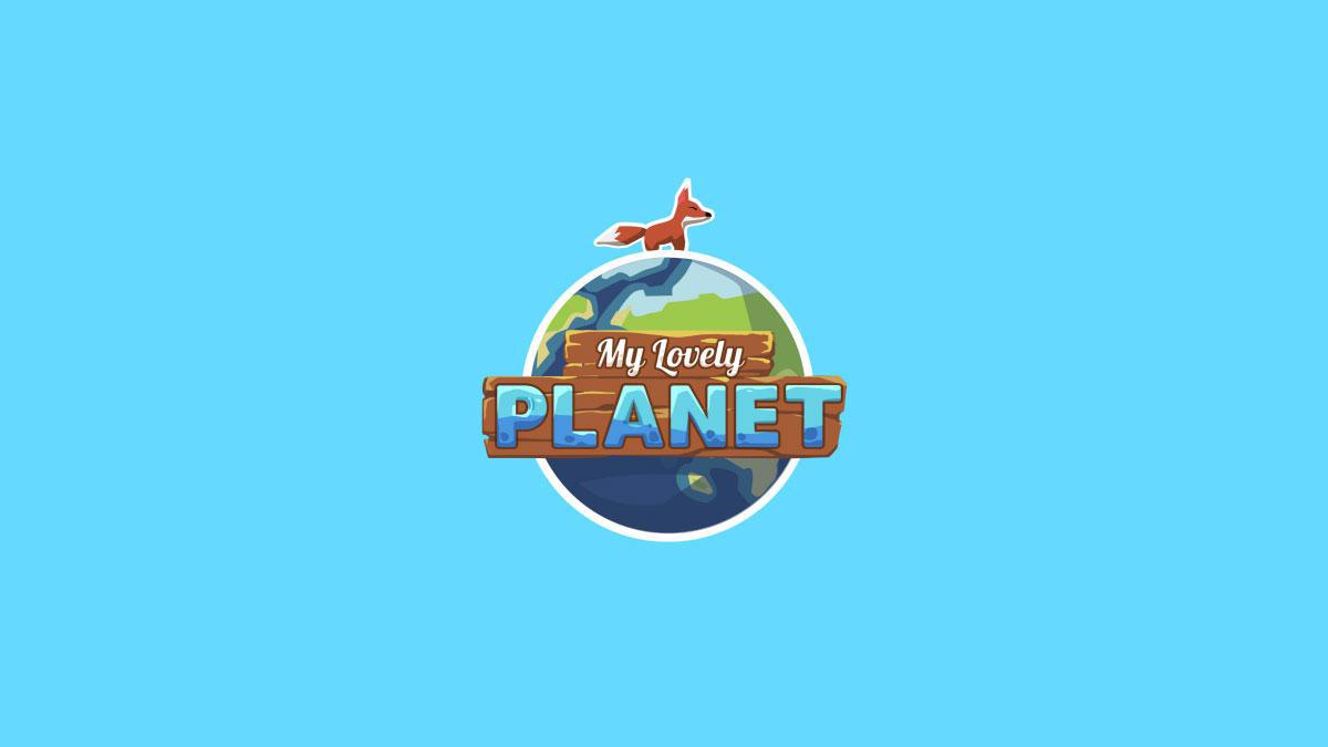 My Lovely Planet : 2 Millions d’euros pour jouer et faire gagner la planète