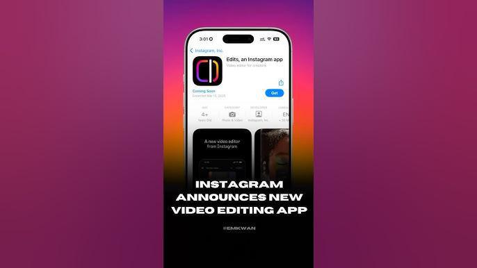 Meta lance Edits : l’application de montage vidéo pour concurrencer CapCut