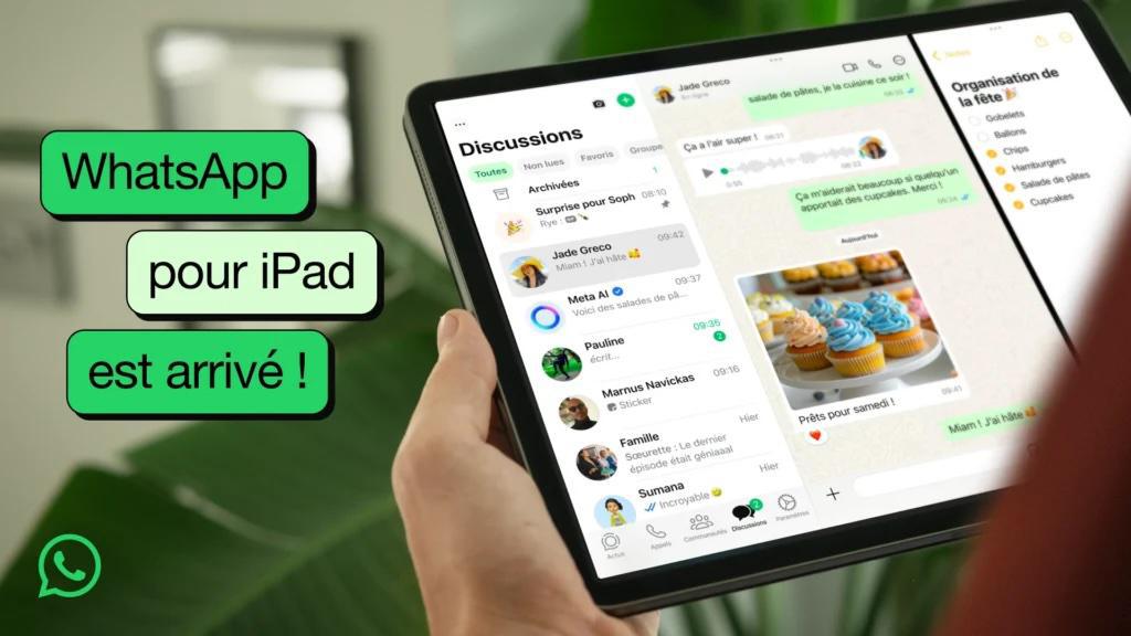 WhatsApp arrive enfin sur iPad : une expérience fluide et synchronisée