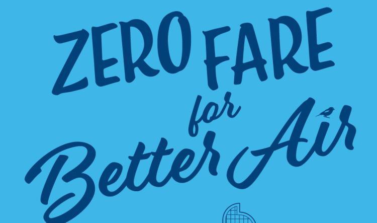 Today starts RTD's month long Zero Fare for Better Air initiative