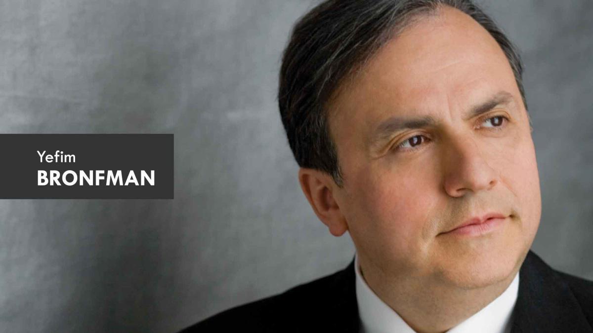 Yefim Bronfman Yefim Bronfman