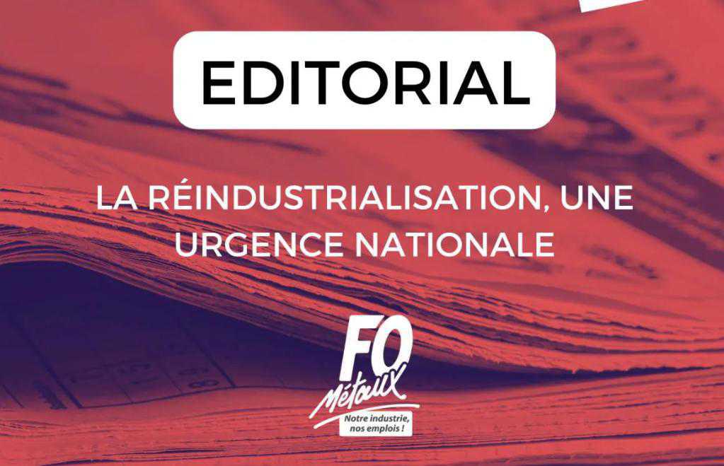 La réindustrialisation, une urgence nationale