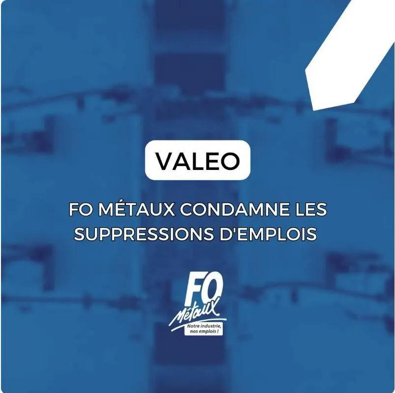 VALEO: FO condamne la suppression d'emplois VALEO: FO condamne la suppression d'emplois