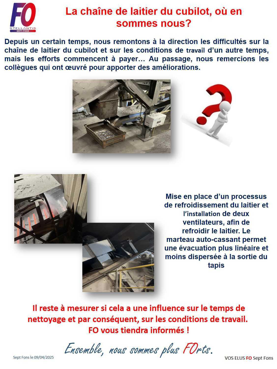 La chaîne de laitier du cubilot, où en sommes nous?