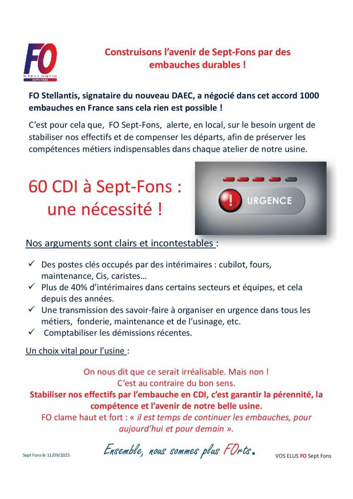 Quand FO négocie 1000 Embauches en France, FO Sept-Fons revendique pour notre site !