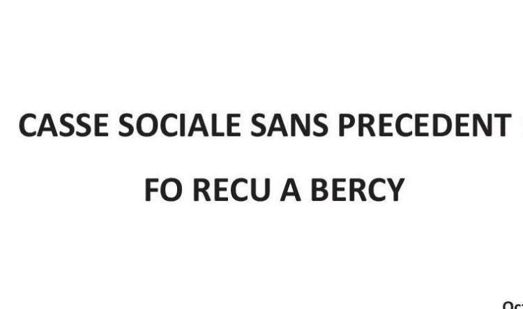 FO Reçu à Bercy