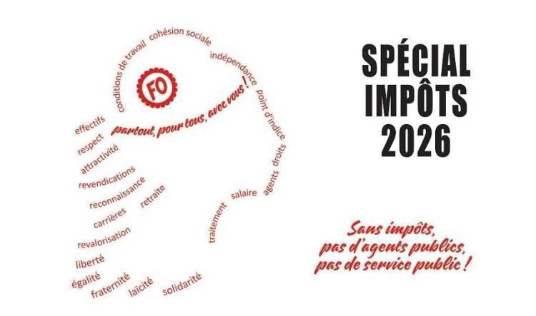 Spécial impôts FO 2026