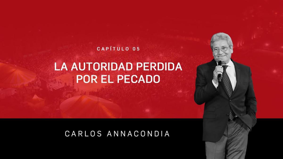 Humillados - Capítulo 5 La autoridad perdida por el pecado
