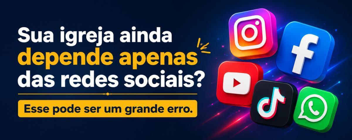 Sua igreja ainda depende apenas das redes sociais? Esse pode ser um grande erro. Sua igreja ainda depende apenas das redes sociais? Esse pode ser um grande erro.