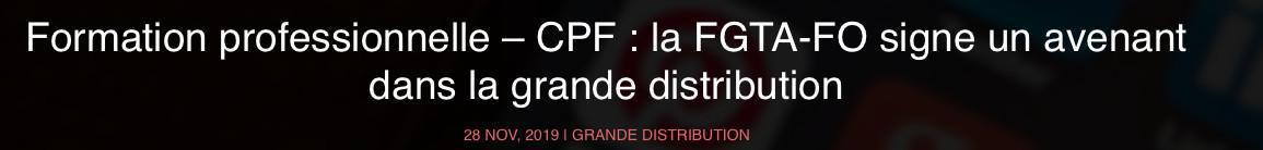 Formation professionnelle – CPF : la FGTA-FO signe un avenant dans la grande distribution Formation professionnelle – CPF : la FGTA-FO signe un avenant dans la grande distribution
