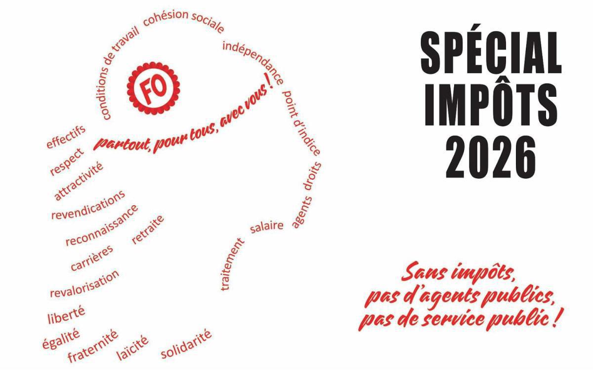 Spécial impôts FO 2026