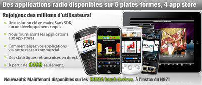 Des applications 100% radio clé en main pour iPhone, iPad, Android, Blackberry et NOKIA