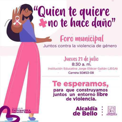 “Quien te quiere no te hace daño”: foro para analizar la problemática de la violencia contra las mujeres 
