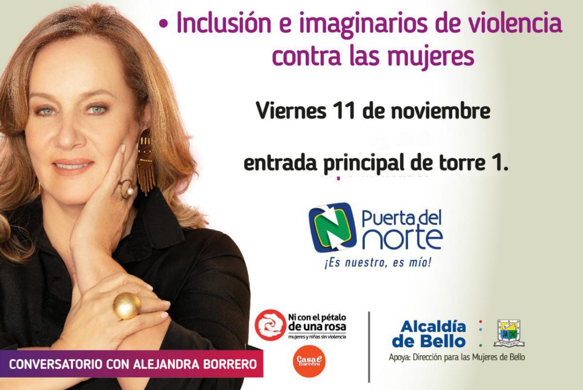 La actriz Alejandra Borrero dialogará con las mujeres bellanitas La actriz Alejandra Borrero dialogará con las mujeres bellanitas