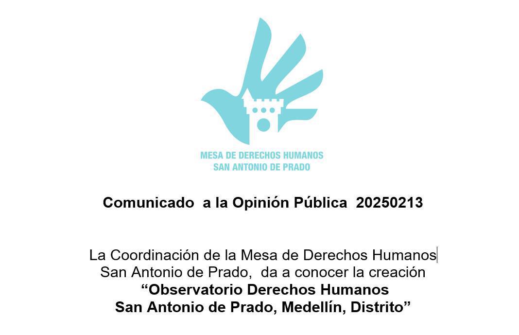 ¡San Antonio de Prado crea Observatorio de Derechos Humanos! ¡San Antonio de Prado crea Observatorio de Derechos Humanos!