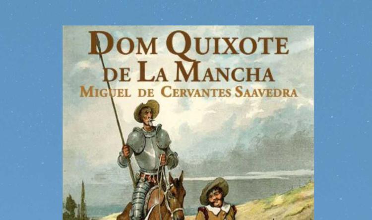 Dom Quixote, de Cervantes