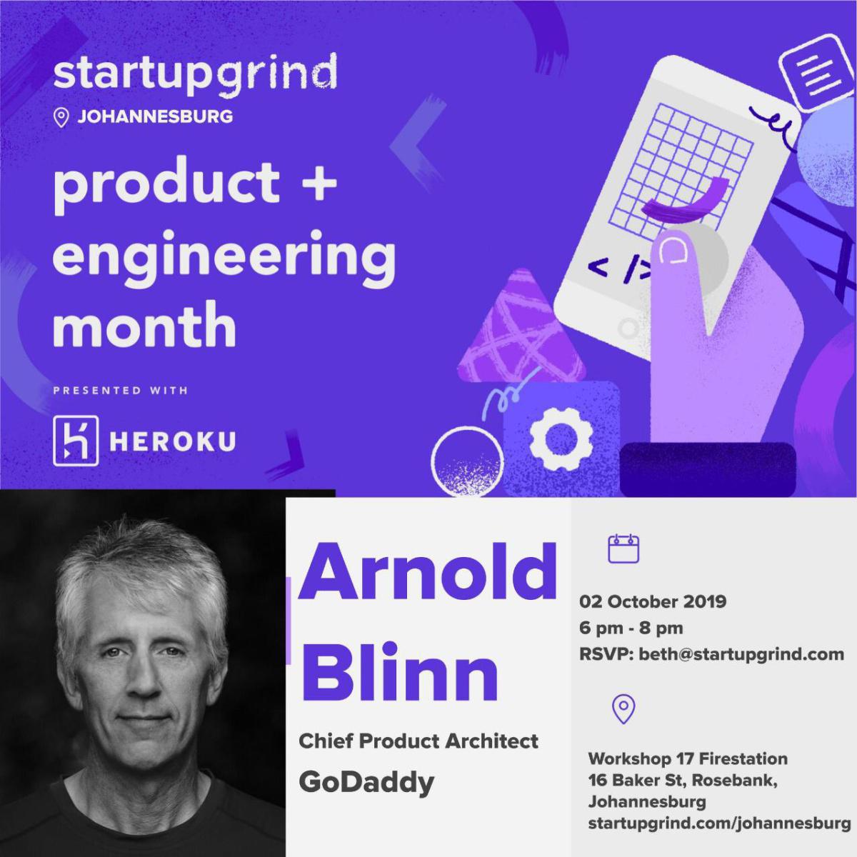 Start Up Grind Johannesburg - Product + Engineering Month 