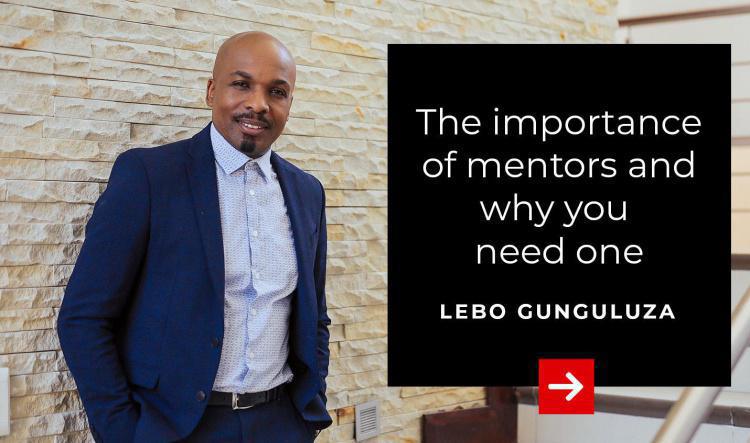 Importance of Mentorship with Lebo Gunguluza