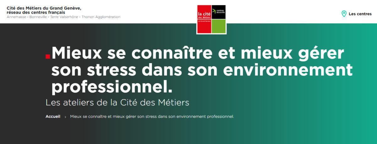 Atelier " Mieux se connaître et mieux gérer son stress dans son environnement professionnel."