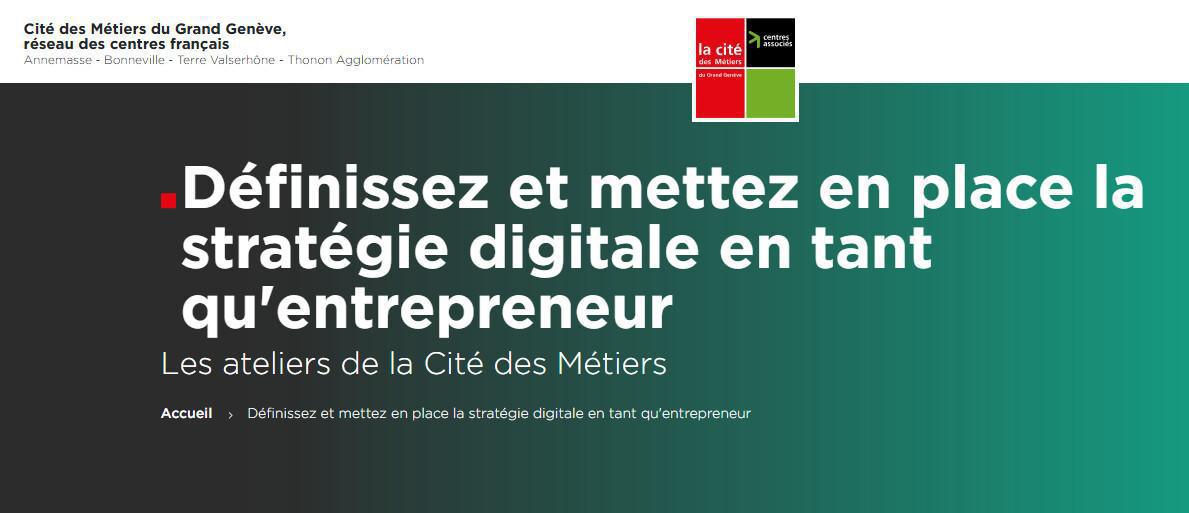  Atelier " Définissez et mettez en place la stratégie digitale en tant qu'entrepreneur"