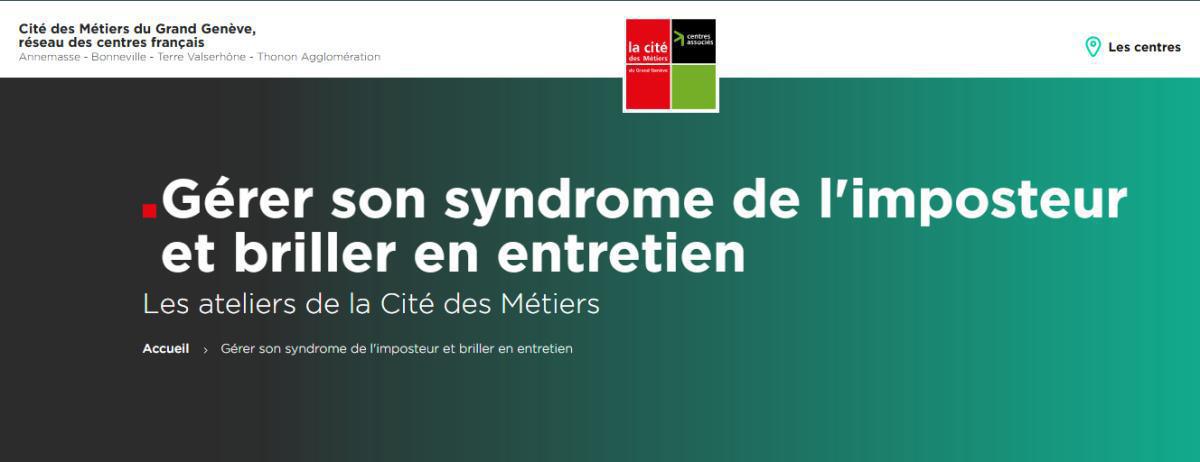Atelier "Gérer son syndrome de l'imposteur et briller en entretien"