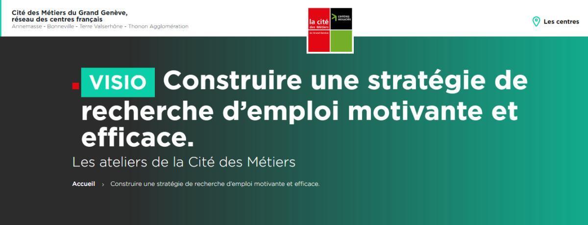 Atelier Vision "Construire une stratégie de recherche d’emploi motivante et efficace."
