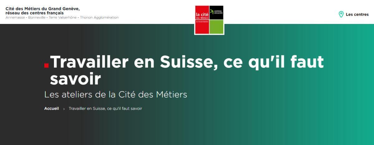Atelier "Travailler en Suisse, ce qu'il faut savoir"
