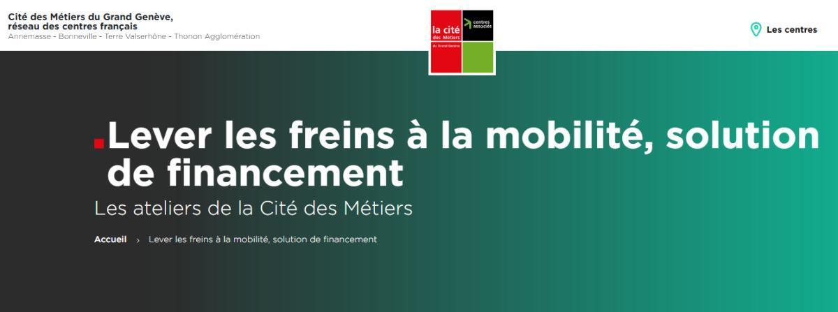 Atelier "Lever les freins à la mobilité, solution de financement"